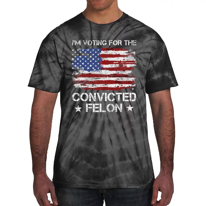 Voting For The Outlaw Not The Sniffer Tie-Dye T-Shirt