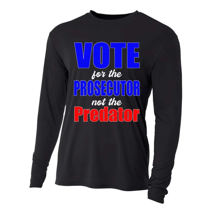 Vote For The Prosecutor Not The Predator Cooling Performance Long Sleeve Crew