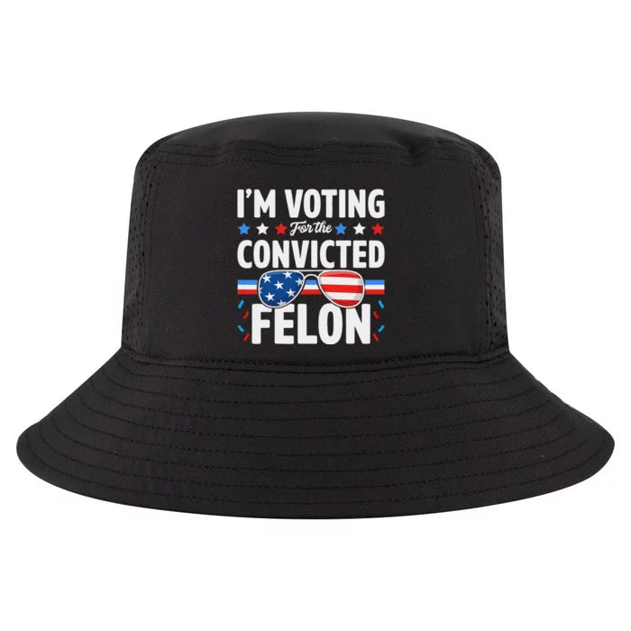 Voting For The Felon Trump 2024 Political Cool Comfort Performance Bucket Hat