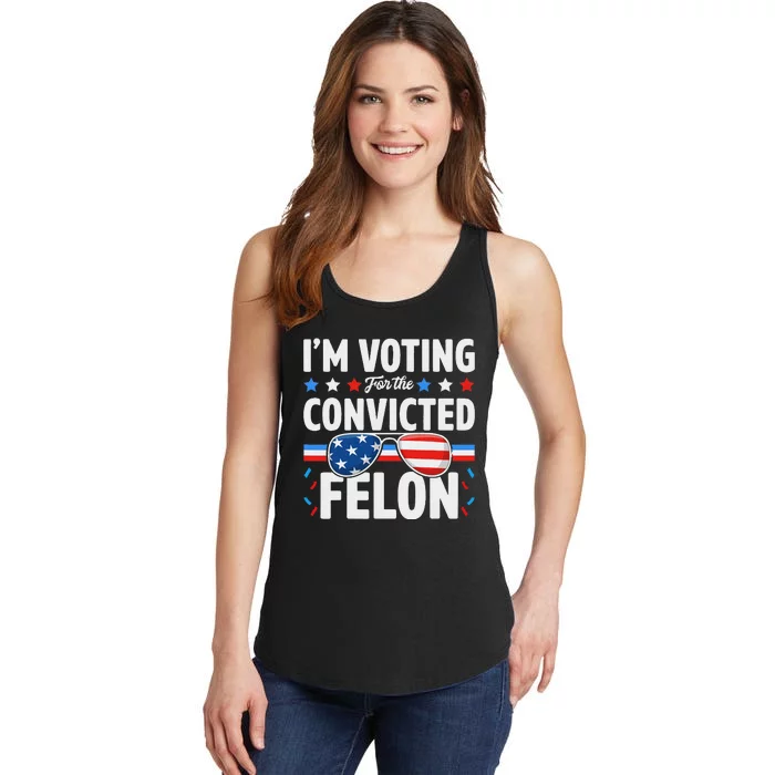 Voting For The Felon Trump 2024 Political Ladies Essential Tank