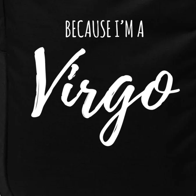 Virgo Funny Virgo Astrology Gift Funny Gift Impact Tech Backpack