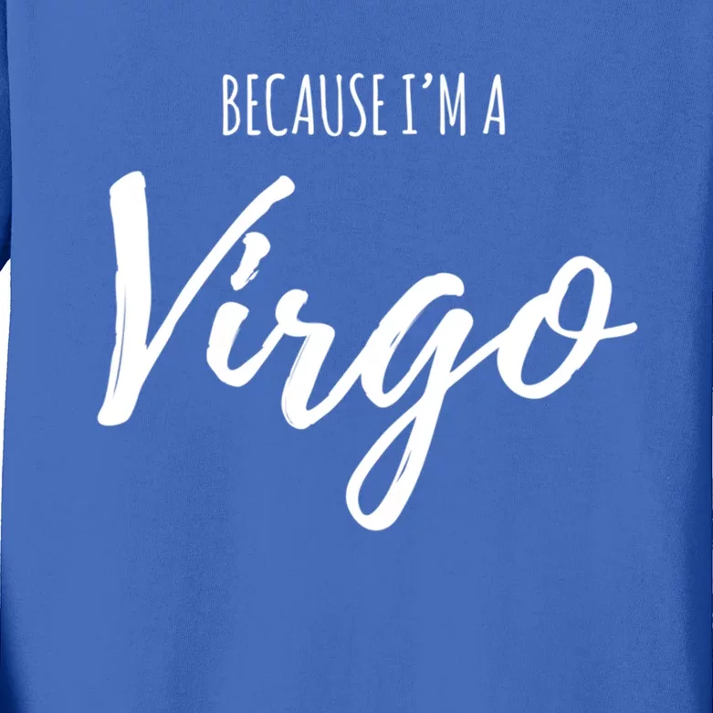 Virgo Funny Virgo Astrology Gift Funny Gift Kids Long Sleeve Shirt