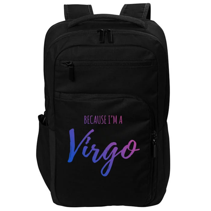 Virgo Funny Virgo Astrology Gift Impact Tech Backpack