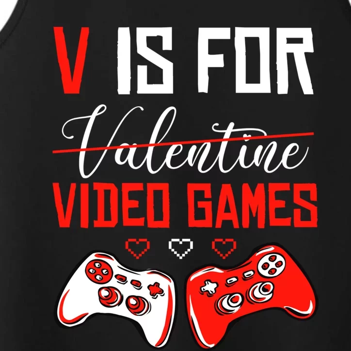 V For Video Games Anti Valentine's Day Gift For Game Lover Funny Gift Performance Tank