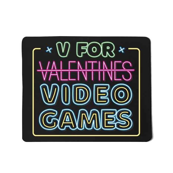 V For Video Games Valentines Day Mousepad