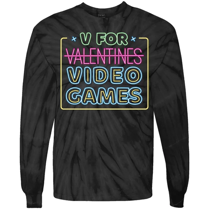 V For Video Games Valentines Day Tie-Dye Long Sleeve Shirt