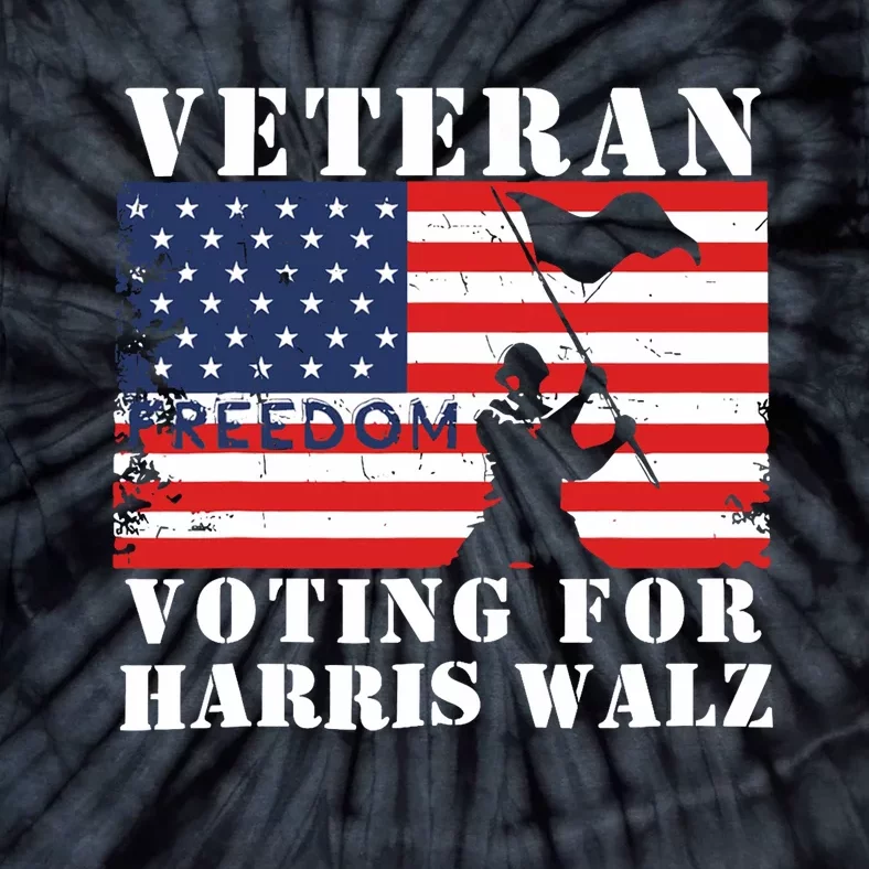 Veteran Freedom Voting For Harris Walz Waltz Usa Flag Tie-Dye T-Shirt