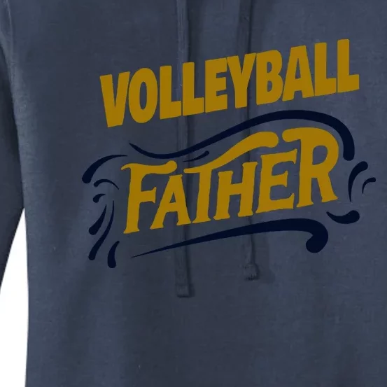 Volleyball Father Volleyball Player Gift Women's Pullover Hoodie