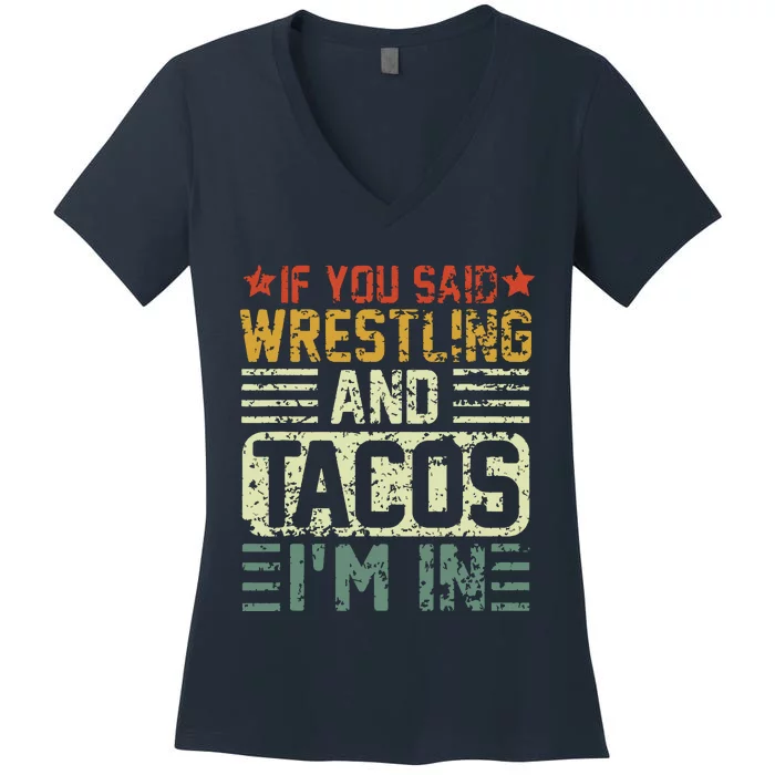 Vintage Funny Wrestling And Tacos Novelty Sports Gift Women's V-Neck T-Shirt