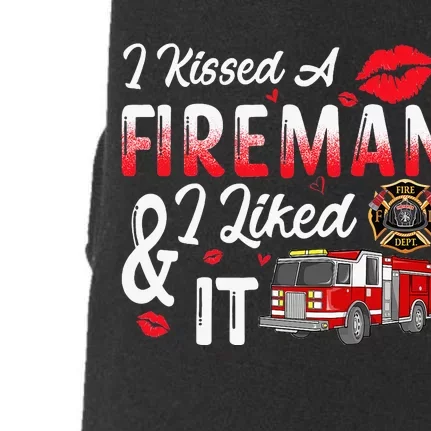 Valentine Fireman's Wife I Kiss A Fireman And I Liked It Doggie 3-End Fleece Hoodie