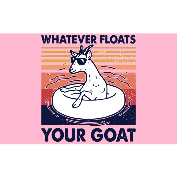 Vintage Funny Whatever Floats Your Goat Goats Mom Farming Bumper Sticker