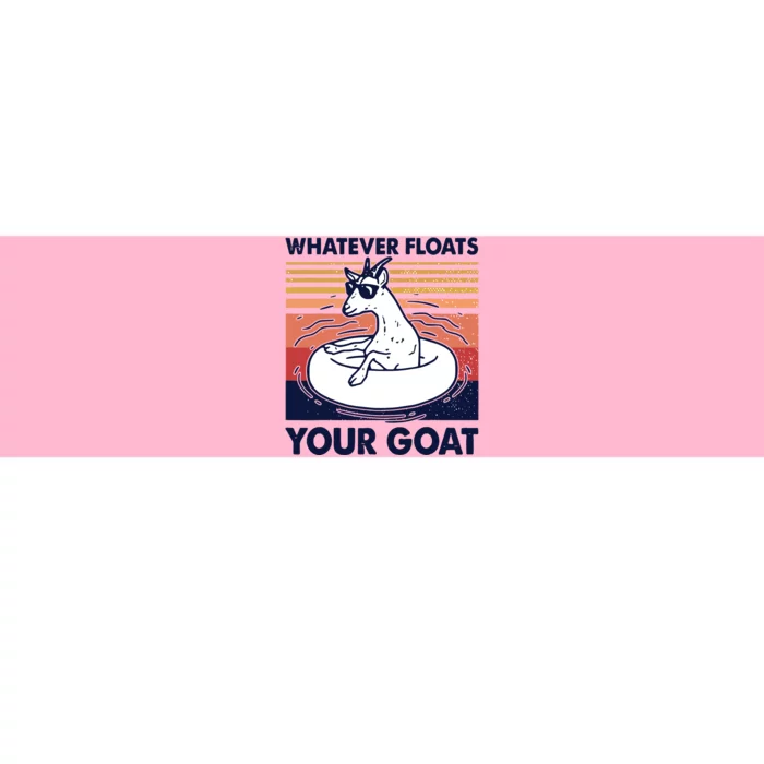 Vintage Funny Whatever Floats Your Goat Goats Mom Farming Bumper Sticker