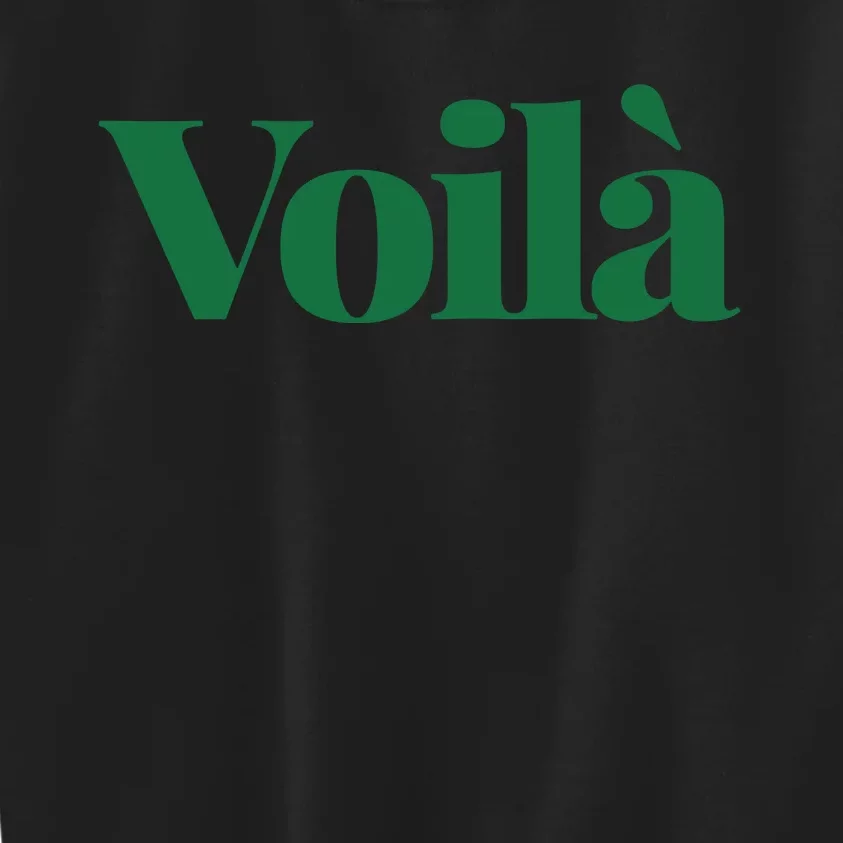 Voilà French Word Kids Sweatshirt