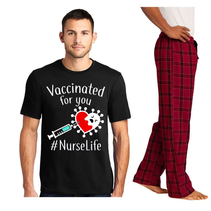 Vaccinated For You #NurseLife Pajama Set