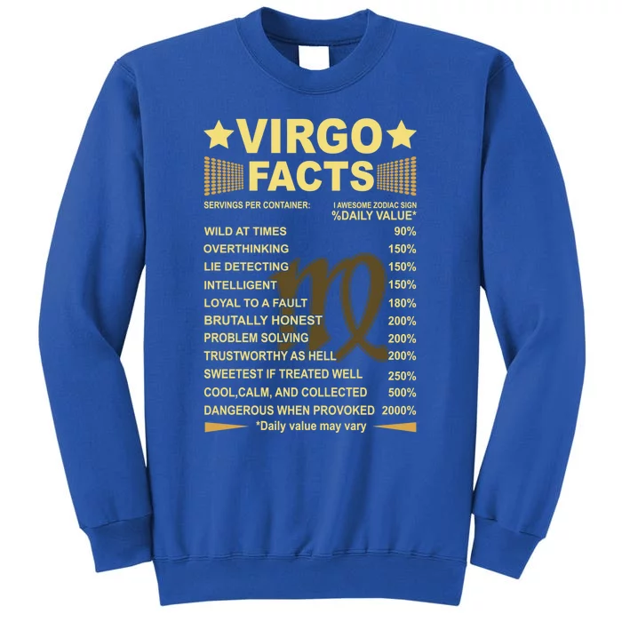 Virgo Facts Zodiac Funny Virgo Birthday Gift Tee Funny Gift Tall Sweatshirt