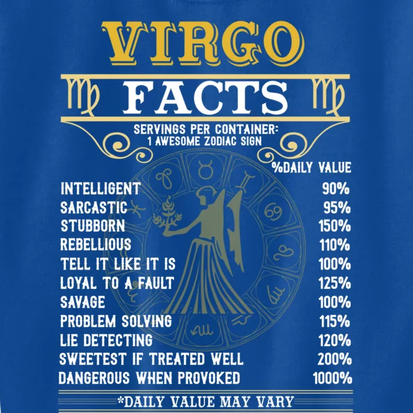 Virgo Facts Zodiac Signs Funny Birthday Funny Gift Gift Kids Sweatshirt