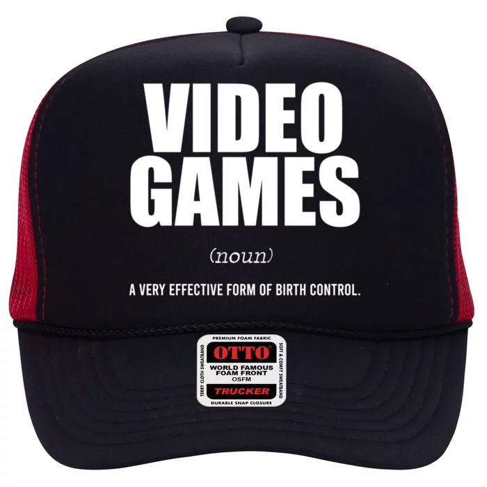 Video Games A Very Effective Form Of Birth Control Planning Gift High Crown Mesh Trucker Hat