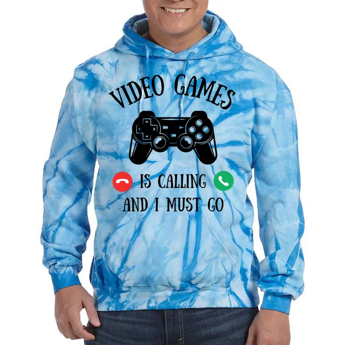 Video Games Call Me Humor Gamer Funny Gift Tie Dye Hoodie