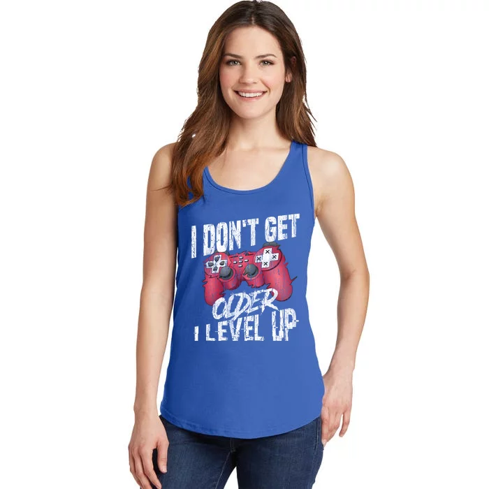 Video Game Cool Gift Games I Dont Get Older I Level Up Gamer Cute Gift Ladies Essential Tank