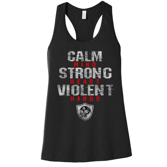 Vikings Gym Calm Mind Strong Heart Violent Hands Norse Women's Racerback Tank