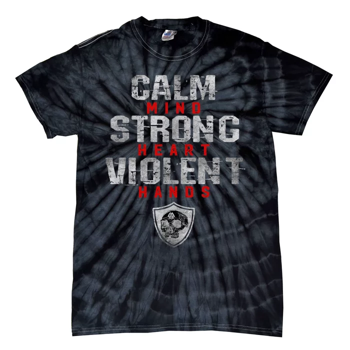 Vikings Gym Calm Mind Strong Heart Violent Hands Norse Tie-Dye T-Shirt