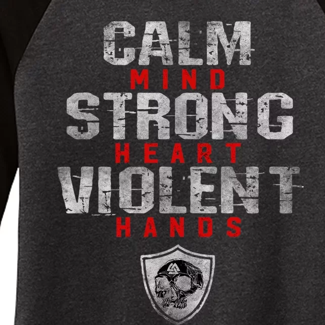 Vikings Gym Calm Mind Strong Heart Violent Hands Norse Women's Tri-Blend 3/4-Sleeve Raglan Shirt