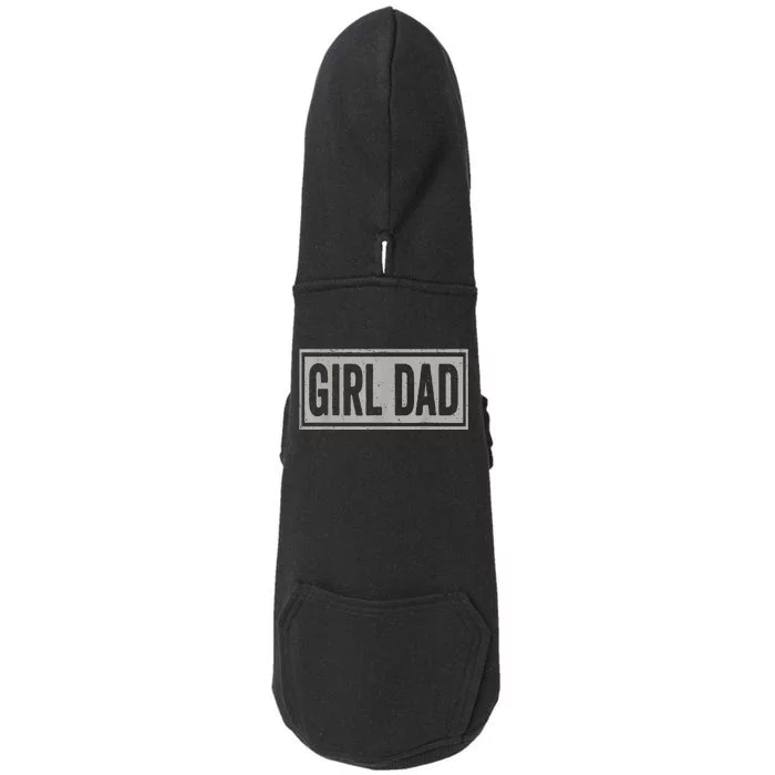 Vintage Girl Dad Proud Father Of Fathers Day Doggie 3-End Fleece Hoodie