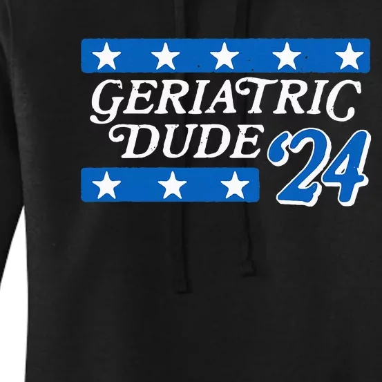 Vote Geriatric Dude 2024! Funny Election Campaign Retro Women's Pullover Hoodie