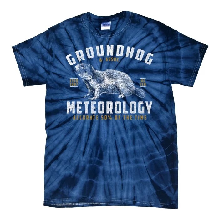 Vintage Groundhog's Day Meterology ESTD 1887 Tie-Dye T-Shirt