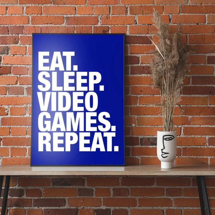 Video Games Eat Sleep Repeat Cute Gift Poster