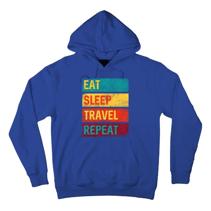 Vacation Gift Eat Sleep Travel Repeat Gift Hoodie