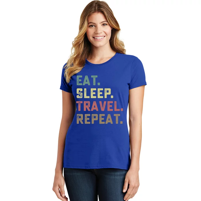 Vacation Gift Eat Sleep Travel Repeat Gift Women's T-Shirt