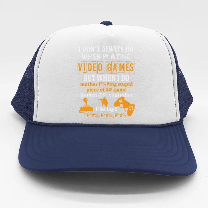 Video Games Funny Gamer Tee For Console Gaming Trucker Hat