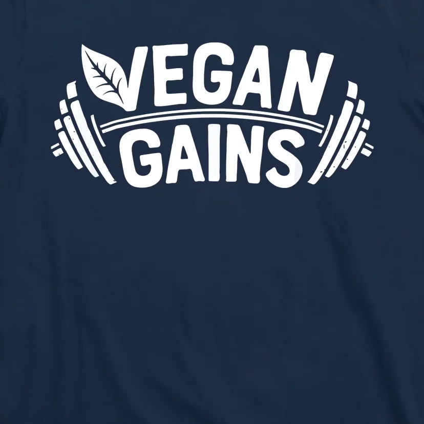 Vegan Gains For Men Women Vegetarian Funny Gym Wear T-Shirt