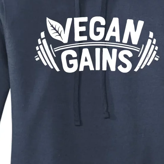 Vegan Gains For Men Women Vegetarian Funny Gym Wear Women's Pullover Hoodie