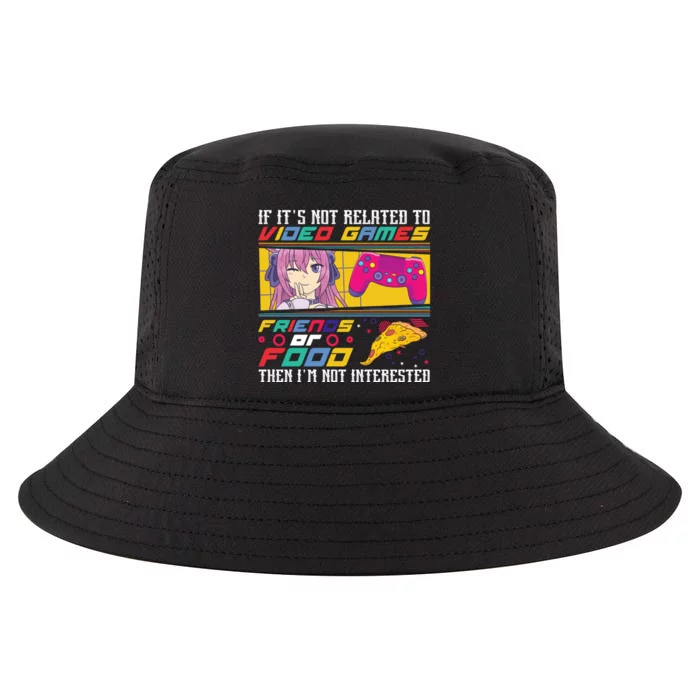 Video Game Friends Or Food Then Im Not Interested Gift For Gamer Cool Comfort Performance Bucket Hat