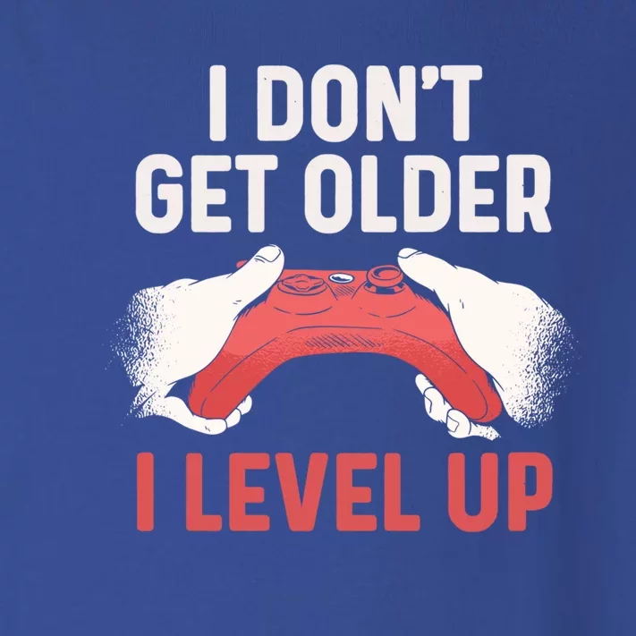 Video Gamer Funny Birthday I Dont Get Older I Level Up Cool Gift Toddler Long Sleeve Shirt