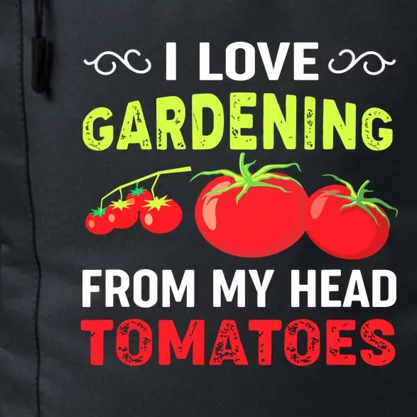 Vegetable Gardener, Gardening, Funny Pun: Head Tomatoes Daily Commute Backpack