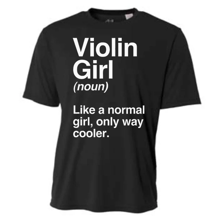 Violin Girl Gift Funny Violin Girl Definition Music Cooling Performance Crew T-Shirt