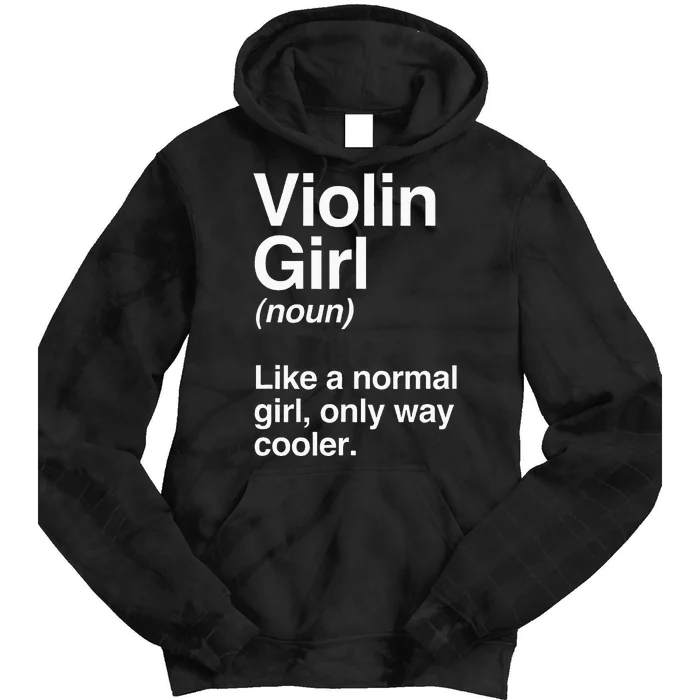 Violin Girl Gift Funny Violin Girl Definition Music Tie Dye Hoodie