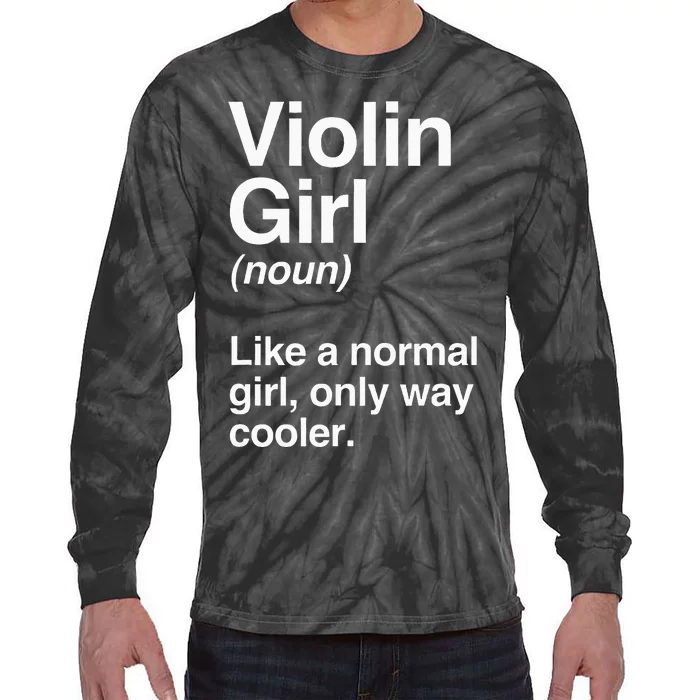 Violin Girl Gift Funny Violin Girl Definition Music Tie-Dye Long Sleeve Shirt