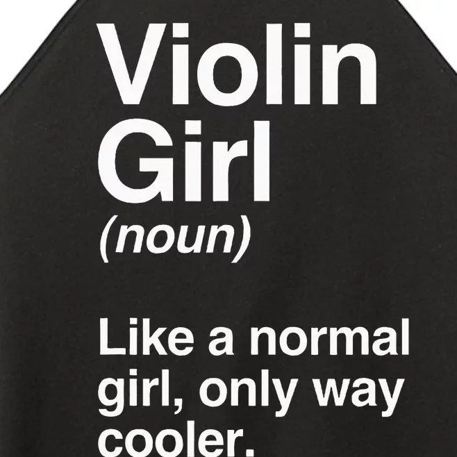 Violin Girl Gift Funny Violin Girl Definition Music Women’s Perfect Tri Rocker Tank