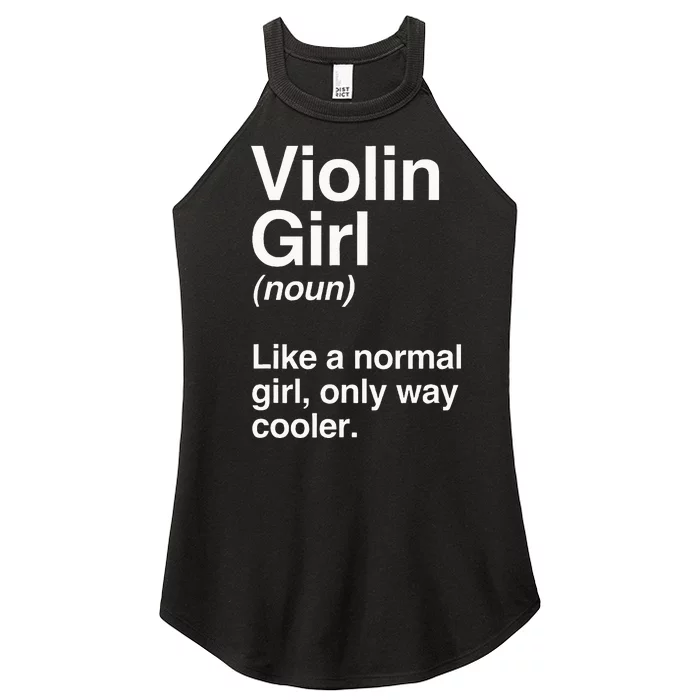 Violin Girl Gift Funny Violin Girl Definition Music Women’s Perfect Tri Rocker Tank