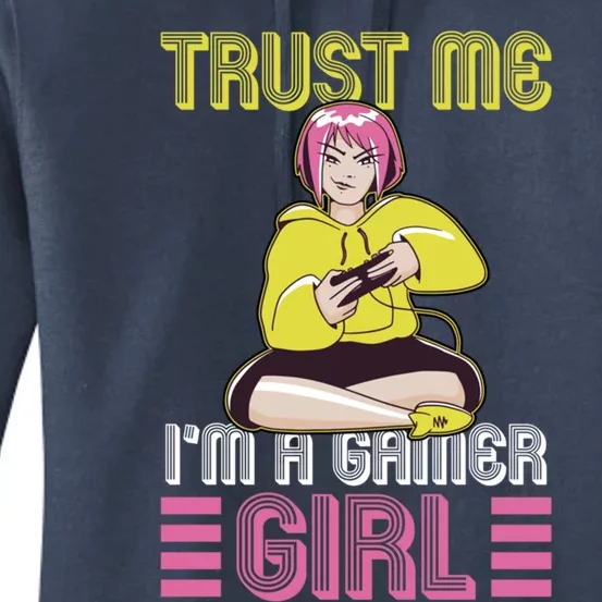 Video Gaming Gamer Art Trust Me I Am A Gamer Great Gift Women's Pullover Hoodie