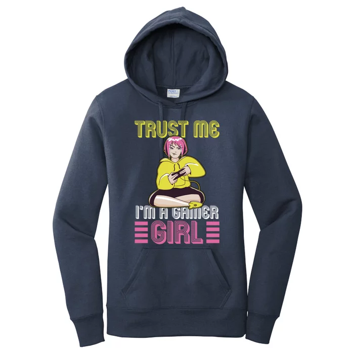 Video Gaming Gamer Art Trust Me I Am A Gamer Great Gift Women's Pullover Hoodie