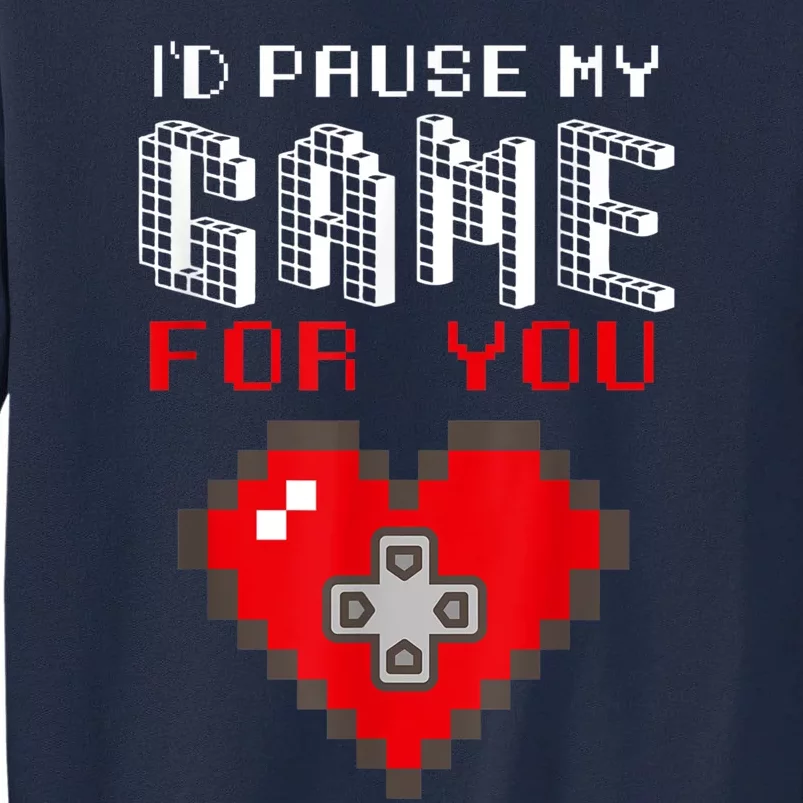 Video Game Gaming Valentines Day Gamer Gift For Boys Men Tall Sweatshirt