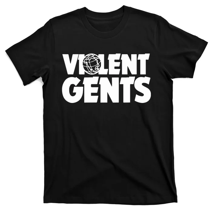 Violent Gentlemen Gents World T-Shirt