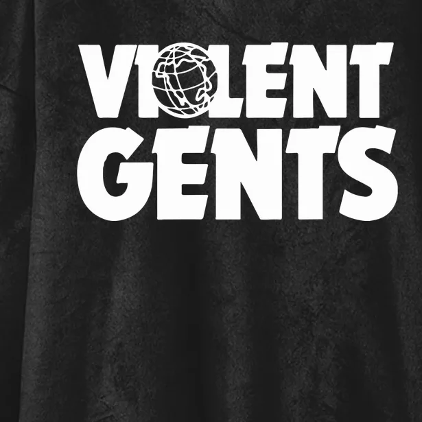 Violent Gentlemen Gents World Hooded Wearable Blanket