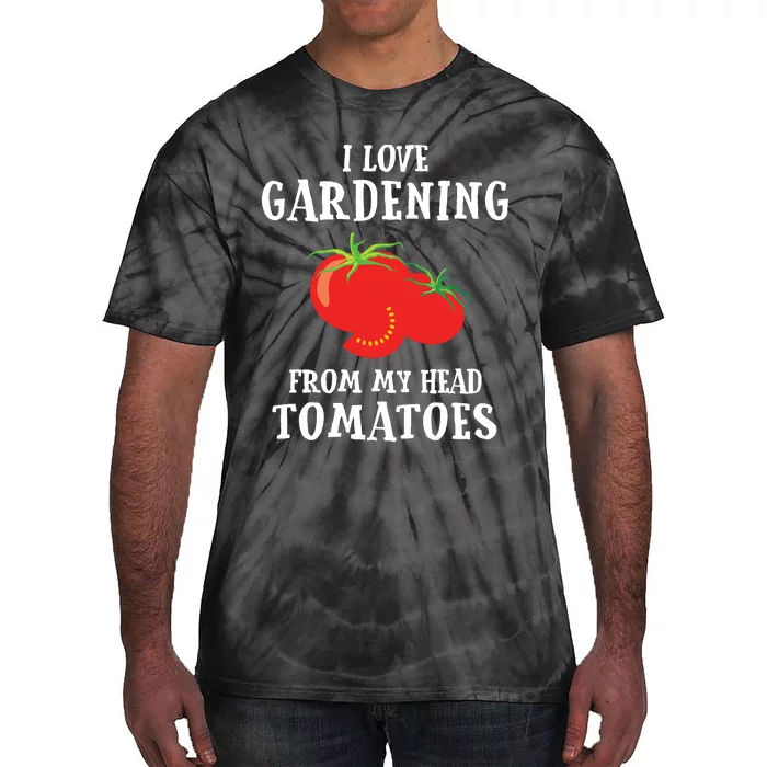 Vegetable Gardener Gardening Funny Pun Head Tomatoes Tie-Dye T-Shirt