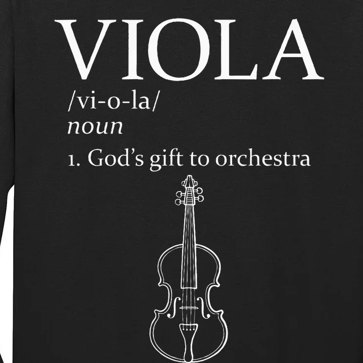 Viola GodS Gift For Orchestra Tall Long Sleeve T-Shirt